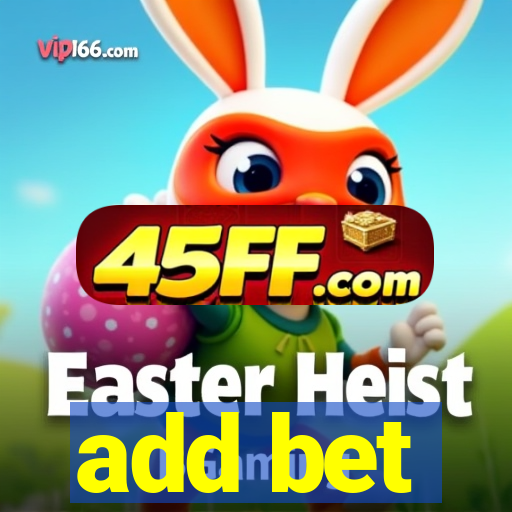 add bet